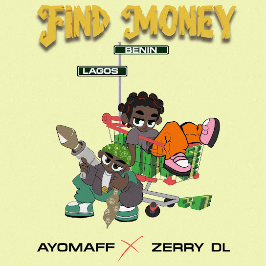 FIND MONEY audio by Ayo Maff feat. Zerrydl