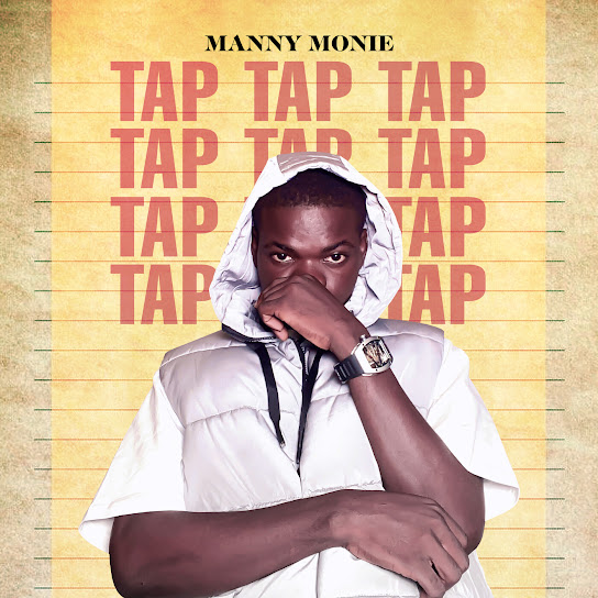 Manny Monie – Tap Tap Tap Artwork