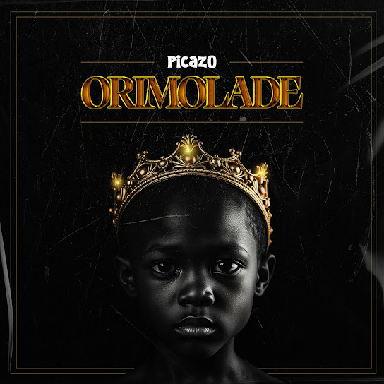 Picazo – ORIMOLADE Artwork