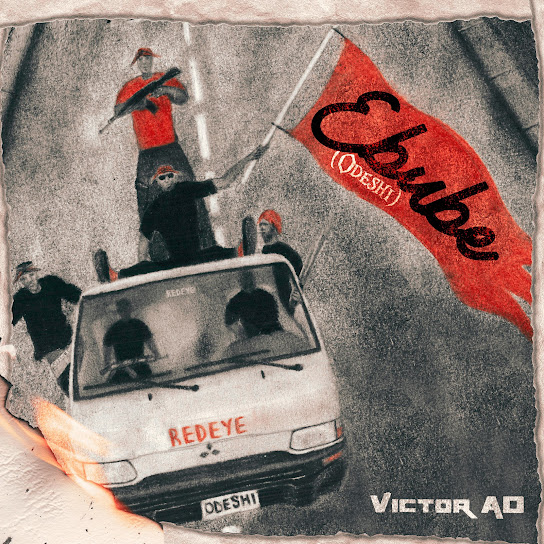 Ebube (Odeshi) audio by Victor AD