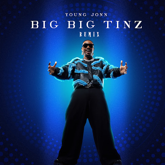 Big Big Tinz (Pepsi Remix) audio by Young Jonn