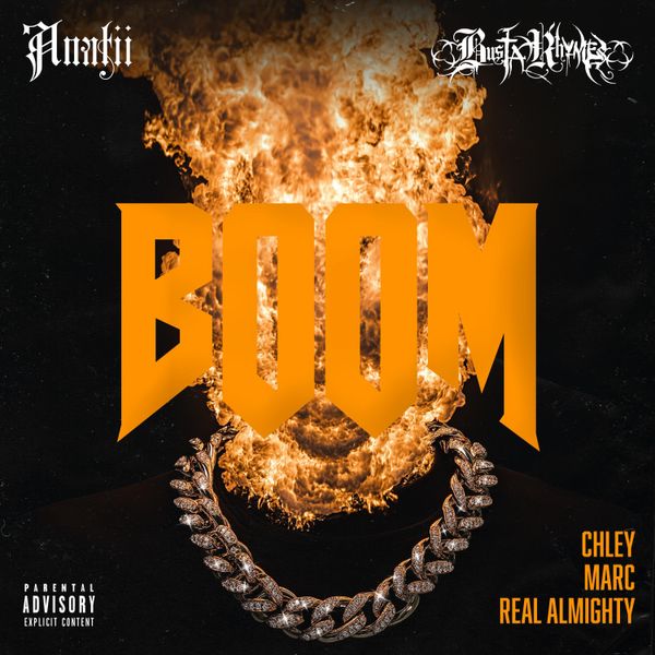 BOOM audio by ANATII feat. Almighty, MarC and Chley