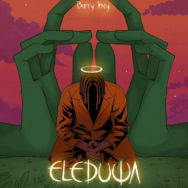 Eleduwa audio by Barry Jhay
