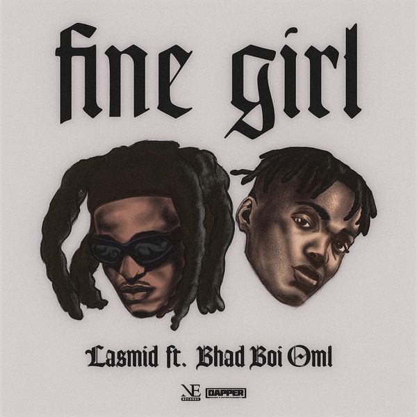 Fine Girl audio by Lasmid feat. Bhadboi OML