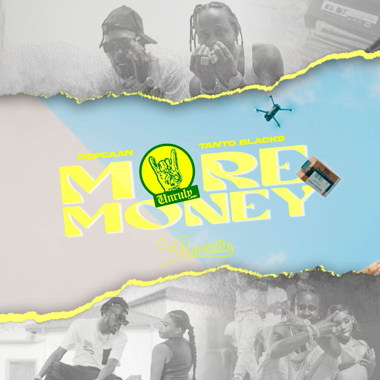 More Money audio by Popcaan feat. Tanto Blacks