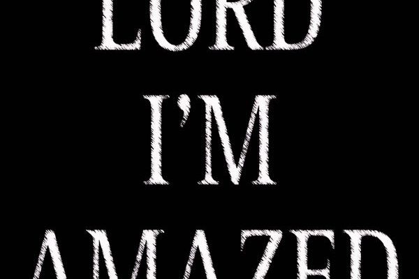 Lord I’m Amazed audio by Black Sherif