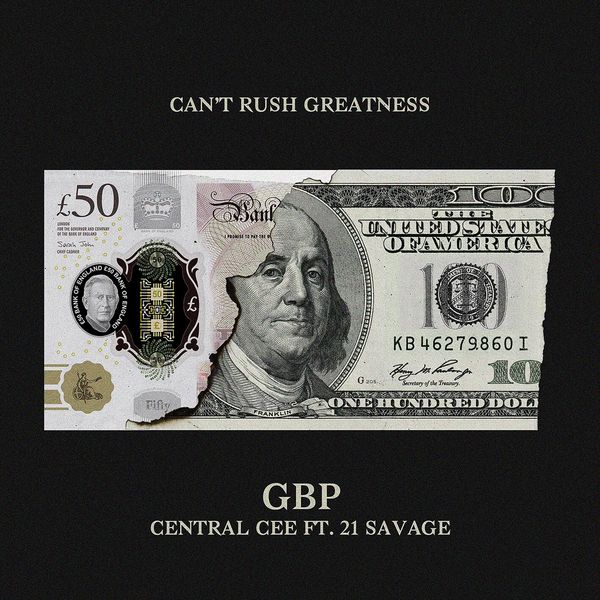 GBP audio by Central Cee feat. 21 Savage