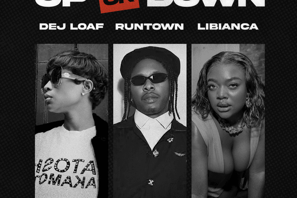 Up Or Down audio by DeJ Loaf feat. Runtown and Libianca