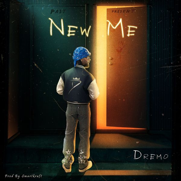 New Me audio by Dremo