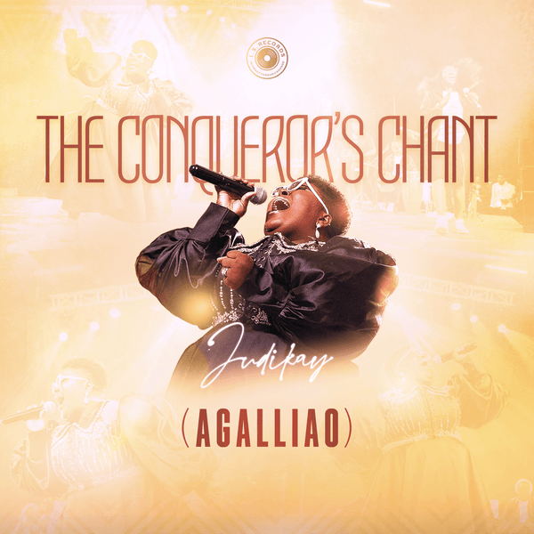 The Conqueror’s Chant (Agalliao) audio by Judikay
