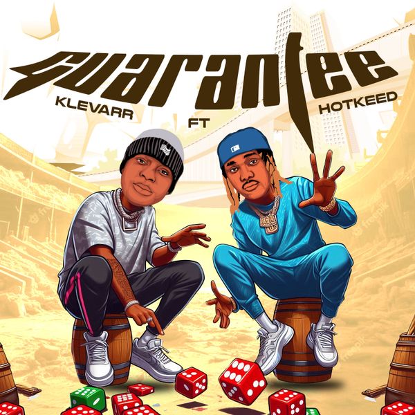 Guarantee audio by Klevarr feat. Hotkeed