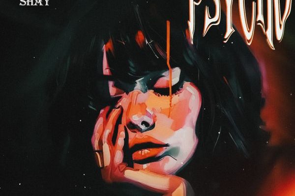 Wendy Shay – Psycho Artwork