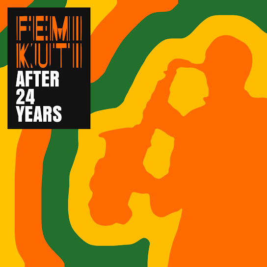 After 24 Years audio by Femi Kuti