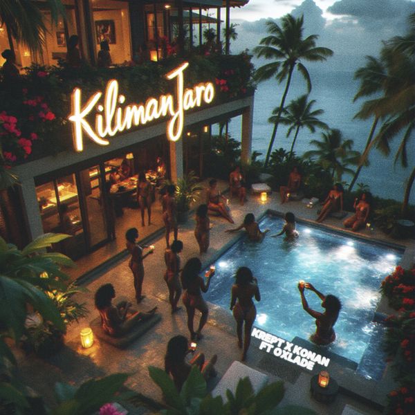 Kilimanjaro audio by Krept ft. Konan & Oxlade