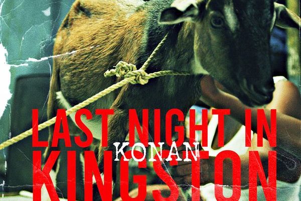 Last Night In Kingston (Konan Freestyle) audio by Krept feat. Konan