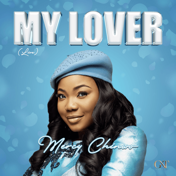 My Lover (Live) audio by Mercy Chinwo