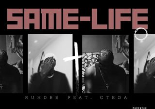 Ruhdee – Same Life ft. Otega