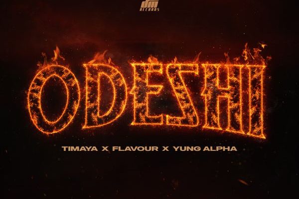 ODESHI audio by Timaya feat. Flavour and Yung Alpha